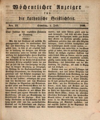 Wöchentlicher Anzeiger für die katholische Geistlichkeit Samstag 2. Juli 1836