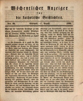 Wöchentlicher Anzeiger für die katholische Geistlichkeit Mittwoch 17. August 1836