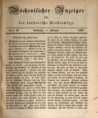 Wöchentlicher Anzeiger für die katholische Geistlichkeit Mittwoch 15. Februar 1837