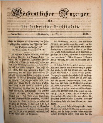 Wöchentlicher Anzeiger für die katholische Geistlichkeit Mittwoch 19. April 1837