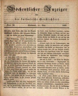 Wöchentlicher Anzeiger für die katholische Geistlichkeit Mittwoch 31. Mai 1837