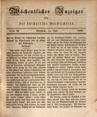 Wöchentlicher Anzeiger für die katholische Geistlichkeit Mittwoch 26. Juli 1837