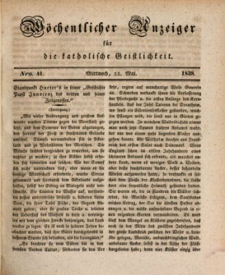 Wöchentlicher Anzeiger für die katholische Geistlichkeit Mittwoch 23. Mai 1838