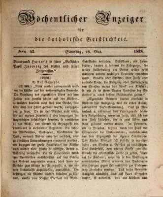 Wöchentlicher Anzeiger für die katholische Geistlichkeit Samstag 26. Mai 1838