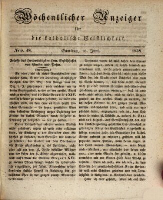 Wöchentlicher Anzeiger für die katholische Geistlichkeit Samstag 16. Juni 1838