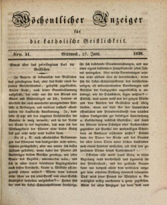 Wöchentlicher Anzeiger für die katholische Geistlichkeit Mittwoch 27. Juni 1838