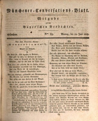 Münchener Conversations-Blatt (Bayer'scher Beobachter) Montag 22. Juni 1829