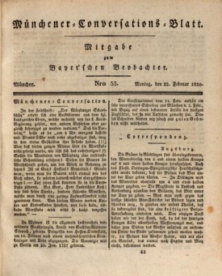 Münchener Conversations-Blatt (Bayer'scher Beobachter) Montag 22. Februar 1830