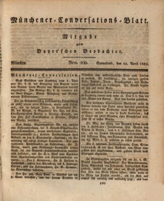 Münchener Conversations-Blatt (Bayer'scher Beobachter) Samstag 10. April 1830