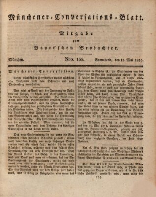 Münchener Conversations-Blatt (Bayer'scher Beobachter) Samstag 15. Mai 1830