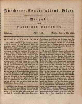 Münchener Conversations-Blatt (Bayer'scher Beobachter) Montag 17. Mai 1830