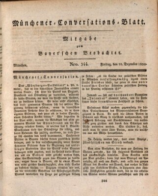 Münchener Conversations-Blatt (Bayer'scher Beobachter) Freitag 10. Dezember 1830