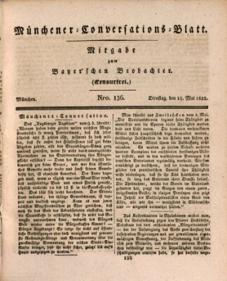 Münchener Conversations-Blatt (Bayer'scher Beobachter) Dienstag 15. Mai 1832