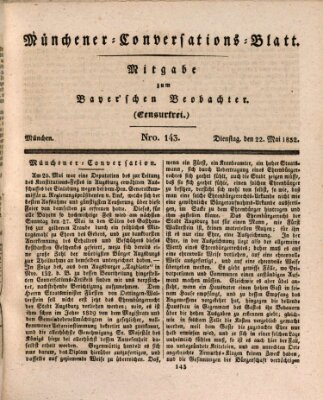 Münchener Conversations-Blatt (Bayer'scher Beobachter) Dienstag 22. Mai 1832