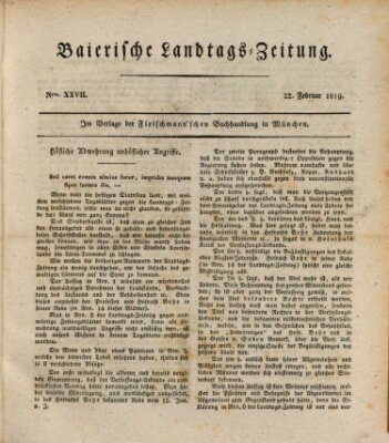 Baierische Landtags-Zeitung Montag 22. Februar 1819