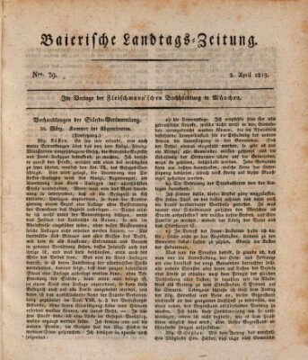 Baierische Landtags-Zeitung Samstag 3. April 1819