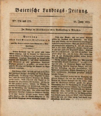 Baierische Landtags-Zeitung Montag 21. Juni 1819