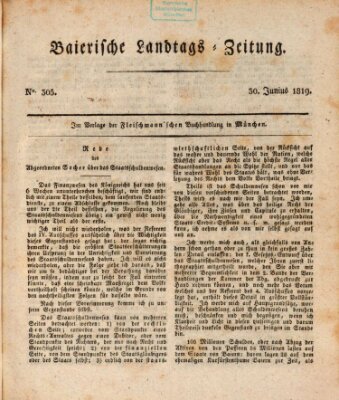 Baierische Landtags-Zeitung Mittwoch 30. Juni 1819