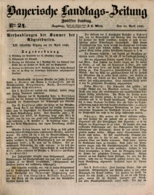 Bayerische Landtags-Zeitung Montag 24. April 1848