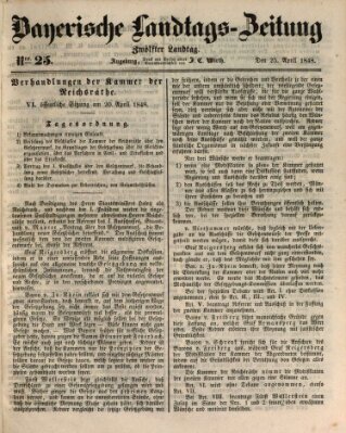 Bayerische Landtags-Zeitung Dienstag 25. April 1848