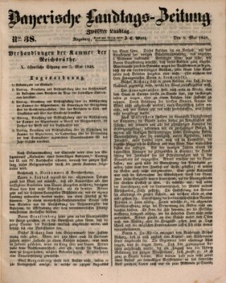 Bayerische Landtags-Zeitung Montag 8. Mai 1848