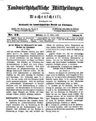 Landwirthschaftliche Mittheilungen Sonntag 22. März 1868