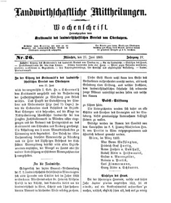 Landwirthschaftliche Mittheilungen Sonntag 27. Juni 1869