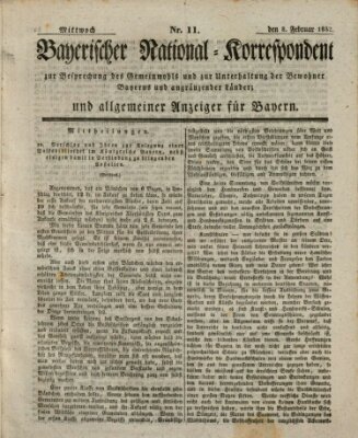 Bayerischer National-Korrespondent zur Besprechung des Gemeinwohls der Bewohner Bayerns und angränzender Länder (Allgemeiner bayerischer National-Korrespondent) Mittwoch 8. Februar 1832