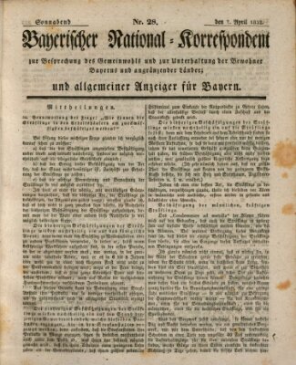 Bayerischer National-Korrespondent zur Besprechung des Gemeinwohls der Bewohner Bayerns und angränzender Länder (Allgemeiner bayerischer National-Korrespondent) Samstag 7. April 1832