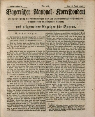 Bayerischer National-Korrespondent zur Besprechung des Gemeinwohls der Bewohner Bayerns und angränzender Länder (Allgemeiner bayerischer National-Korrespondent) Samstag 16. Juni 1832