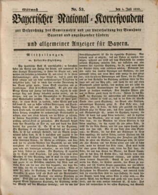 Bayerischer National-Korrespondent zur Besprechung des Gemeinwohls der Bewohner Bayerns und angränzender Länder (Allgemeiner bayerischer National-Korrespondent) Mittwoch 4. Juli 1832