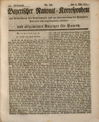 Bayerischer National-Korrespondent zur Besprechung des Gemeinwohls der Bewohner Bayerns und angränzender Länder (Allgemeiner bayerischer National-Korrespondent) Mittwoch 25. Juli 1832