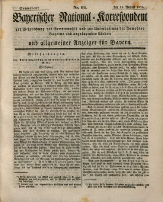 Bayerischer National-Korrespondent zur Besprechung des Gemeinwohls der Bewohner Bayerns und angränzender Länder (Allgemeiner bayerischer National-Korrespondent) Samstag 11. August 1832