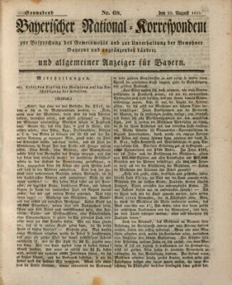 Bayerischer National-Korrespondent zur Besprechung des Gemeinwohls der Bewohner Bayerns und angränzender Länder (Allgemeiner bayerischer National-Korrespondent) Samstag 25. August 1832