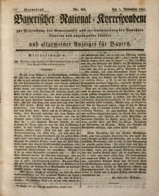 Bayerischer National-Korrespondent zur Besprechung des Gemeinwohls der Bewohner Bayerns und angränzender Länder (Allgemeiner bayerischer National-Korrespondent) Samstag 3. November 1832