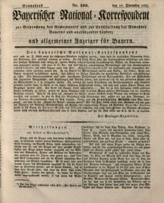 Bayerischer National-Korrespondent zur Besprechung des Gemeinwohls der Bewohner Bayerns und angränzender Länder (Allgemeiner bayerischer National-Korrespondent) Samstag 15. Dezember 1832