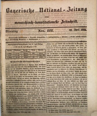 Bayerische National-Zeitung Dienstag 22. April 1834