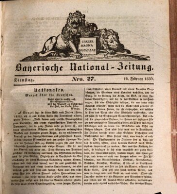 Bayerische National-Zeitung Dienstag 16. Februar 1836