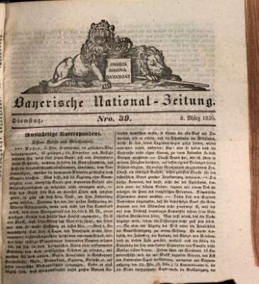 Bayerische National-Zeitung Dienstag 8. März 1836