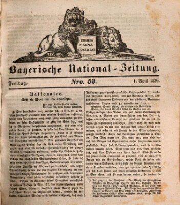 Bayerische National-Zeitung Freitag 1. April 1836