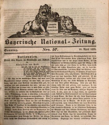 Bayerische National-Zeitung Sonntag 10. April 1836