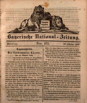 Bayerische National-Zeitung Sonntag 16. Oktober 1836