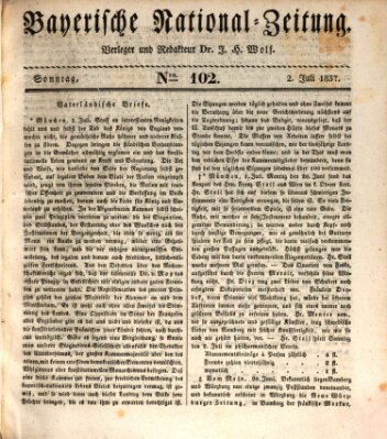 Bayerische National-Zeitung Sonntag 2. Juli 1837