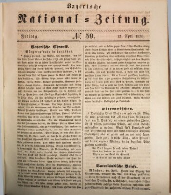 Bayerische National-Zeitung Freitag 13. April 1838