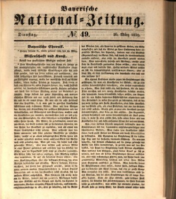 Bayerische National-Zeitung Dienstag 26. März 1839