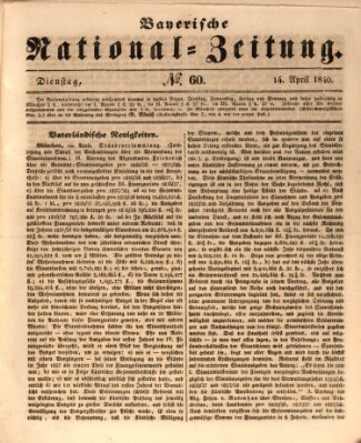 Bayerische National-Zeitung Dienstag 14. April 1840