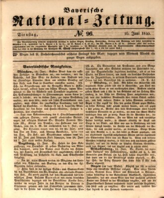 Bayerische National-Zeitung Dienstag 16. Juni 1840