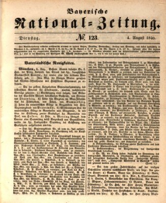 Bayerische National-Zeitung Dienstag 4. August 1840