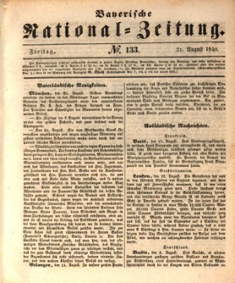 Bayerische National-Zeitung Freitag 21. August 1840