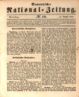 Bayerische National-Zeitung Dienstag 25. August 1840